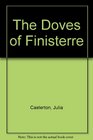 The Doves of Finisterre