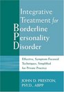 Integrative Treatment for Borderline Personality Disorder Effective SymptomFocused Techniques Simplified For Private Practice