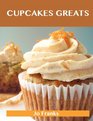 Cupcakes Greats Delicious Cupcakes Recipes The Top 59 Cupcakes Recipes