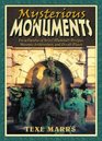 Mysterious Monuments Encyclopedia of Secret Illuminati Designs Masonic Architecture and Occult Places