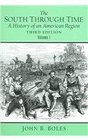 The South Through Time A History of an American Region