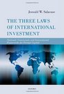 The Three Laws of International Investment National Contractual and International Frameworks