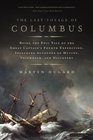 The Last Voyage of Columbus : Being the Epic Tale of the Great Captain's Fourth Expedition, Including Accounts of Mutiny, Shipwreck, and Discovery