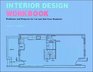 Interior Design Workbook Problems and Projects for 1st and 2nd Year Students