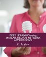 DEEP LEARNING using MATLAB NEURAL NETWORK APPLICATIONS