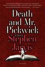 Death and Mr Pickwick A Novel