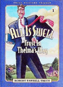 All Is Swell Trust in Thelma's Way