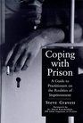 Coping with Prison