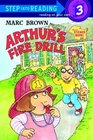 Arthur's Fire Drill (Step-Into-Reading, Step 3)