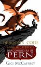 Dragon's Code Anne McCaffrey's Dragonriders of Pern