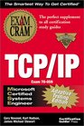 MCSE TCP/IP Exam Cram Adaptive Testing Edition Exam 70059