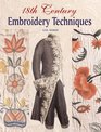 18th Century Embroidery Techniques