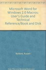 Microsoft Word for Windows 20 Macros User's Guide and Technical Reference/Book and Disk