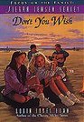 Don\'t You Wish (Sierra Jensen Series)