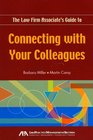 The Law Firm Associate's Guide to Connecting with Your Colleagues