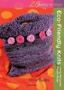 EcoFriendly Knits Using Recycled Plastic Bags