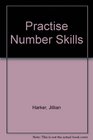 Practise Number Skills