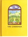 The Gardener