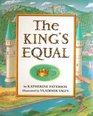The King's Equal