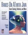 Handson AI with Java  Smart Gaming Robots and More