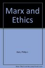 Marx and Ethics