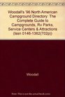 Woodall's '96 North American Campground Directory The Complete Guide to Campgrounds Rv Parks Service Centers  Attractions