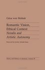 Romantic Vision Ethical Context Novalis and Artisitic Autonomy