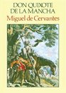 Don Quixote De La Mancha Classic Collection