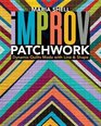 Improv Patchwork Dynamic Quilts Made with Line  Shape