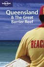 Lonely Planet Queensland  The Great Barrier Reef