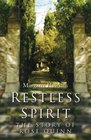 Restless Spirit The Story of Rose Quinn