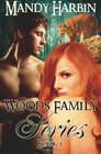 Woods Family Series Book 1