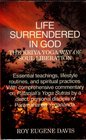 Life Surrendered in God Philosophy and Practices in Kriya Yoga