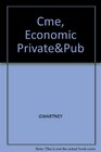 Economics With Infotrac Private and Public Choice