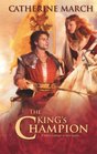 The King's Champion (Harlequin Historical, No 906)