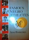 Famous Negro Athletes