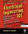 Electrical Engineering 101 Second Edition Everything You Should Have Learned in Schoolbut Probably Didn't