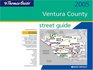 The Thomas Guide 2005 Ventura County Street Guide