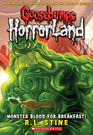 Monster Blood for Breakfast (Goosebumps Horrorland, Bk 3)