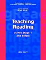Teaching Reading At Key Stage 1 and Before