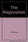 The regionalists
