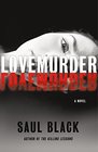 LoveMurder A Novel