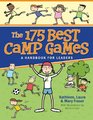 The 175 Best Camp Games A Handbook for Leaders