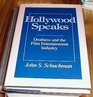 Hollywood Speaks Deafness and the Film Entertainment Industry