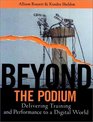 Beyond the Podium  Delivering Training and Performance to a Digital World