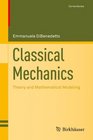Classical Mechanics Theory and Mathematical Modeling