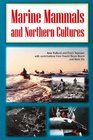 Marine Mammals and Northern Cultures