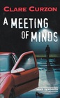 A Meeting of Minds (Superintendent Mike Yeadings, Bk 17)