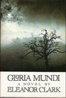 Gloria mundi A novel