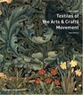 Textiles of the Arts and Crafts Movement